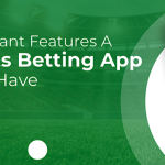 Best Features to Look for in Betting Apps